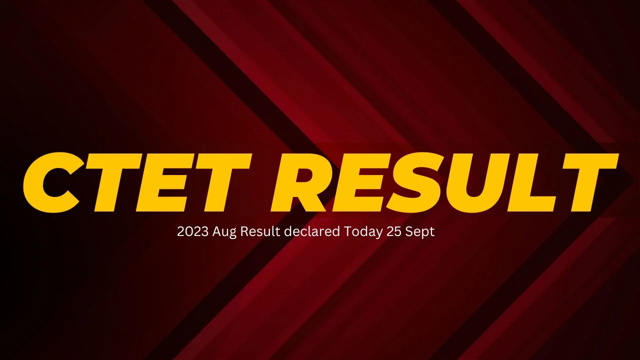 CTET Result 2023